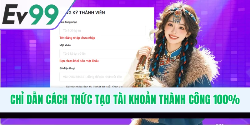Chỉ dẫn cách thức tạo tài khoản thành công 100%