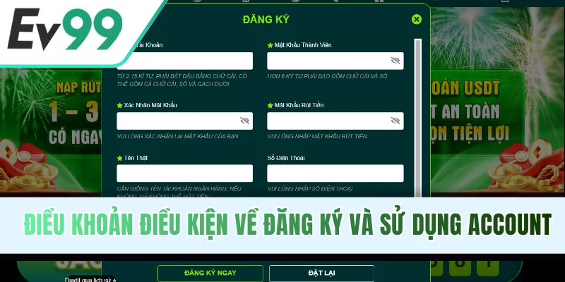 Điều khoản điều kiện về đăng ký và sử dụng account