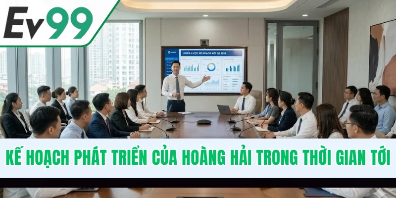 Kế hoạch phát triển của CEO trong thời gian tới